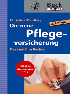 cover image of Die neue Pflegeversicherung